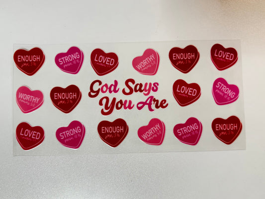 “God says you are”