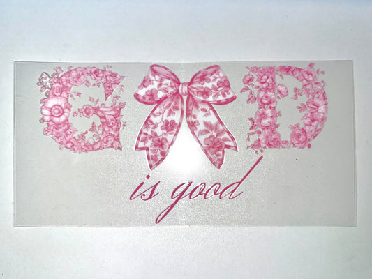 “God is Good”