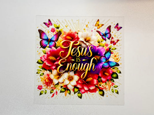 “Jesus is Enough”